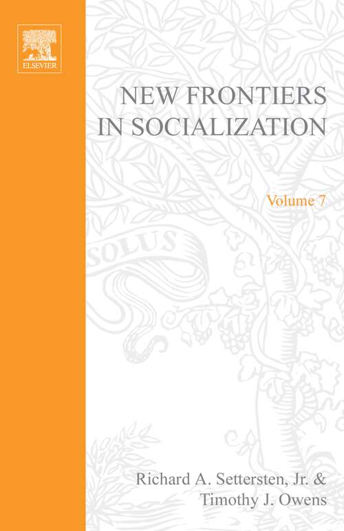 Book cover of New Frontiers in Socialization (ISSN: Volume 7)