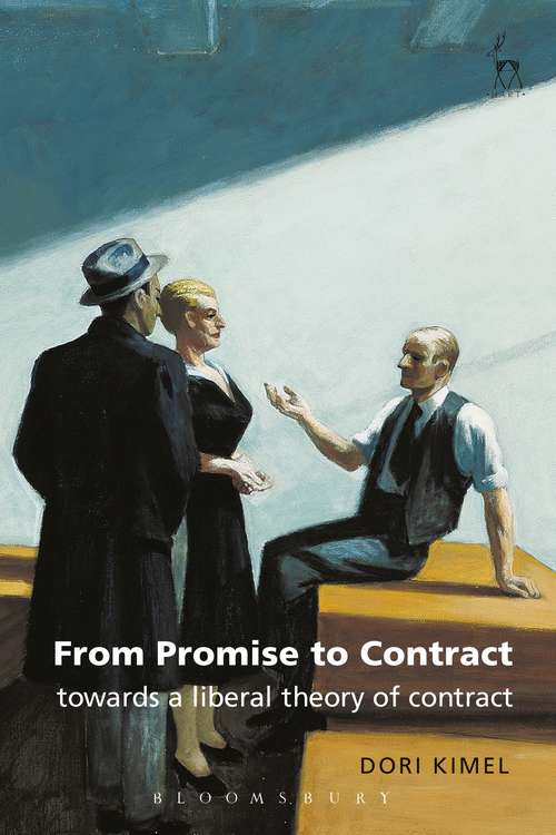 Book cover of From Promise to Contract: Towards a Liberal Theory of Contract