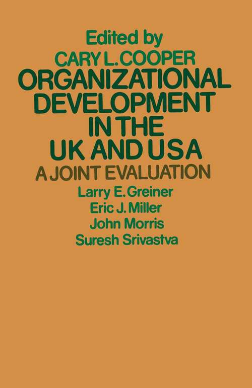 Book cover of Organizational Development in the UK and USA: A Joint Evaluation (1st ed. 1977)