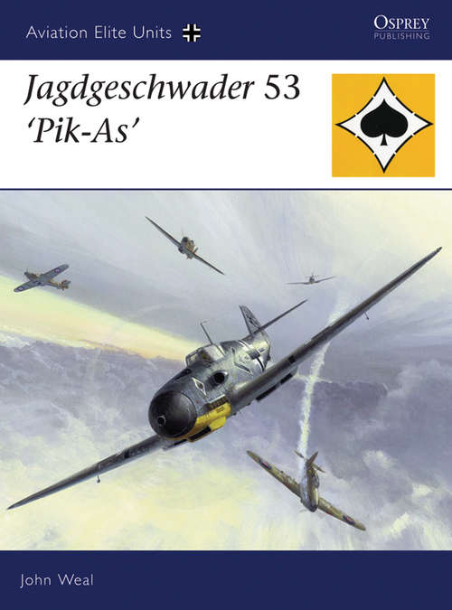 Book cover of Jagdgeschwader 53 'Pik-As' (Aviation Elite Units)