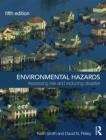 Book cover of Environmental Hazards: Assessing Risk And Reducing Disaster