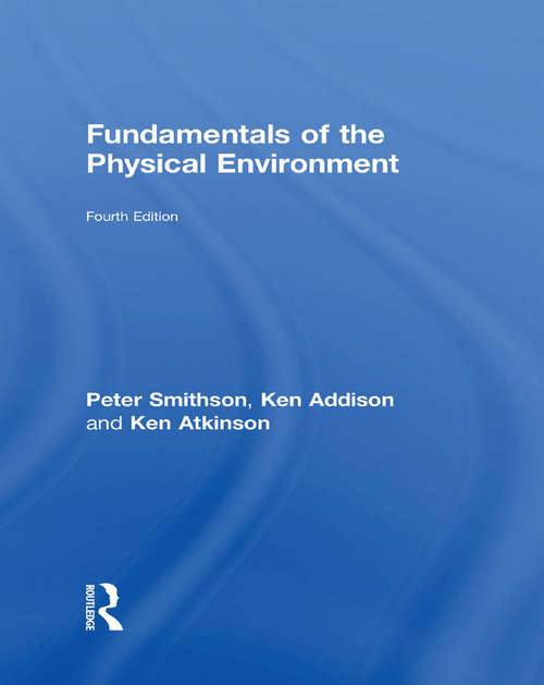 Book cover of Fundamentals of the Physical Environment: Fourth Edition
