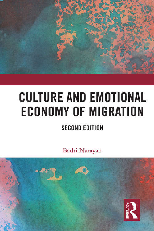 Book cover of Culture and Emotional Economy of Migration (2)