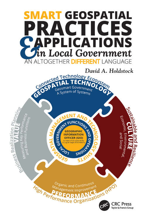 Book cover of Smart Geospatial Practices and Applications in Local Government: An Altogether Different Language