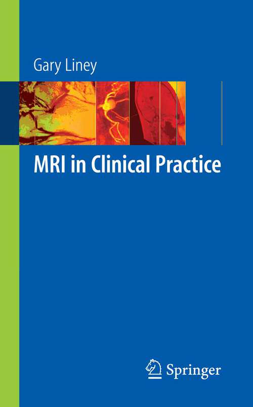 Book cover of MRI in Clinical Practice (2006)