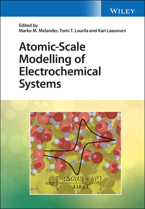 Book cover of Atomic-Scale Modelling of Electrochemical Systems
