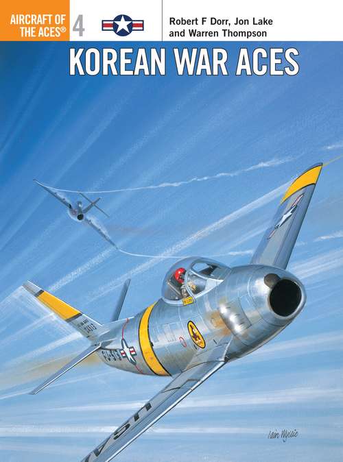 Book cover of Korean War Aces (Aircraft of the Aces)