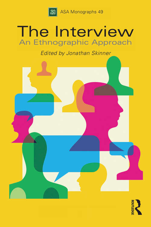 Book cover of The Interview: An Ethnographic Approach