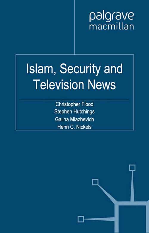 Book cover of Islam, Security and Television News (2012)