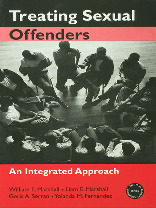 Book cover of Treating Sexual Offenders: An Integrated Approach (Practical Clinical Guidebooks)