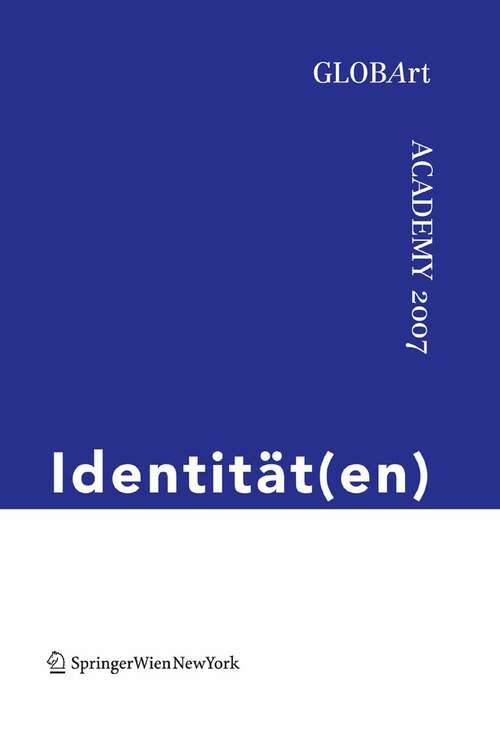 Book cover of Identität: GLOBArt Academy 2007 (2008) (GLOBArt)