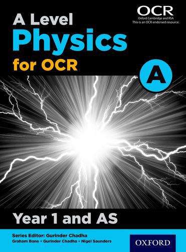 Book cover of A Level Physics A for OCR Year 1 and AS Student Book (PDF)