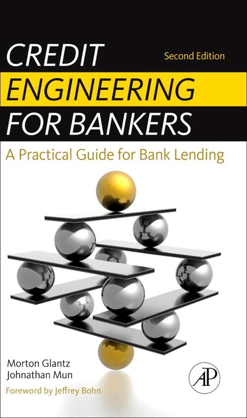 Book cover of Credit Engineering for Bankers: A Practical Guide for Bank Lending (2)