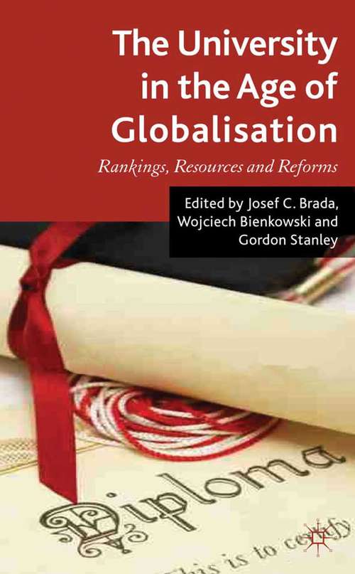 Book cover of The University in the Age of Globalization: Rankings, Resources and Reforms (2012)