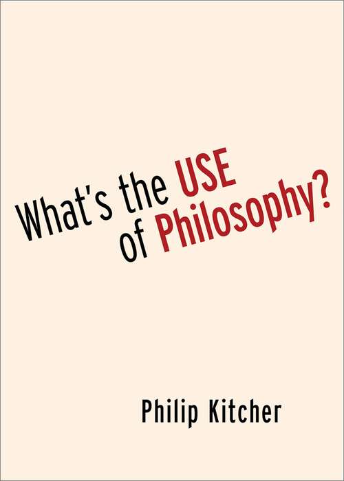 Book cover of What's the Use of Philosophy?