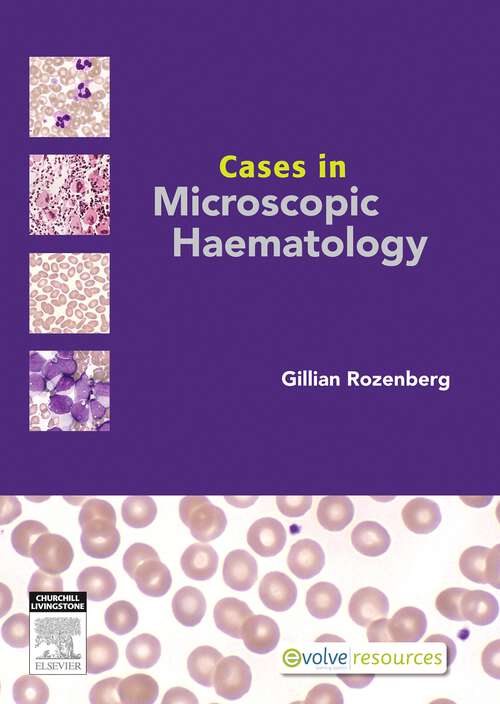 Book cover of Cases in Microscopic Haematology - E-Book