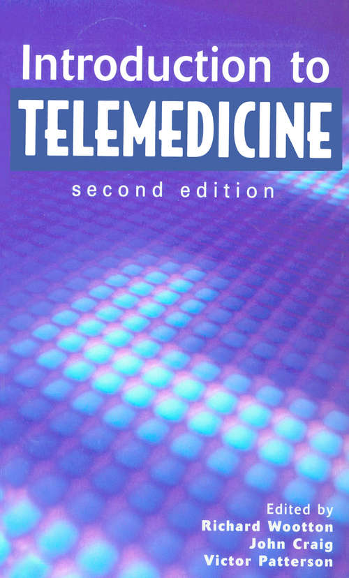 Book cover of Introduction to Telemedicine, second edition (2)