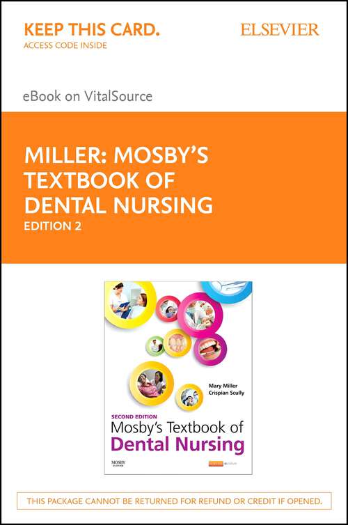 Book cover of Mosby's Textbook of Dental Nursing E-Book: Mosby's Textbook of Dental Nursing E-Book (2)