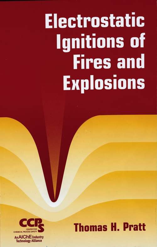 Book cover of Electrostatic Ignitions of Fires and Explosions