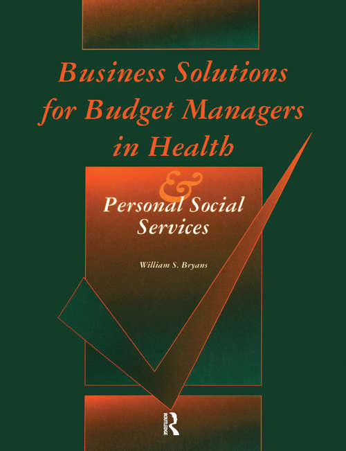Book cover of Business Solutions for Budget Managers in Health and Personal Social Services
