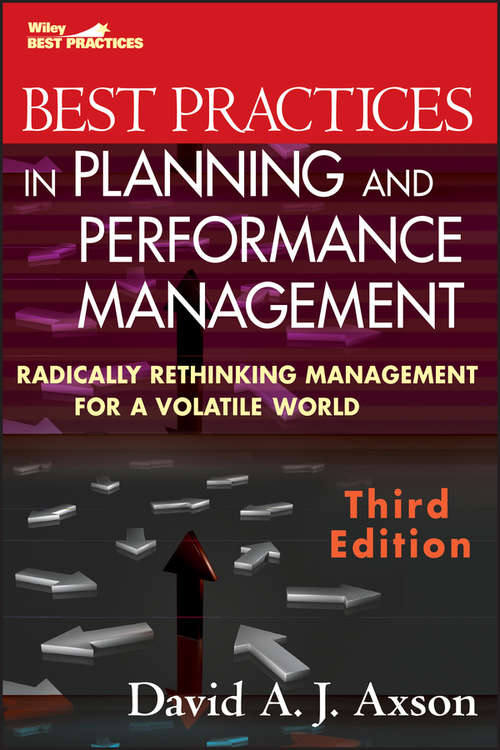 Book cover of Best Practices in Planning and Performance Management: Radically Rethinking Management for a Volatile World (3)