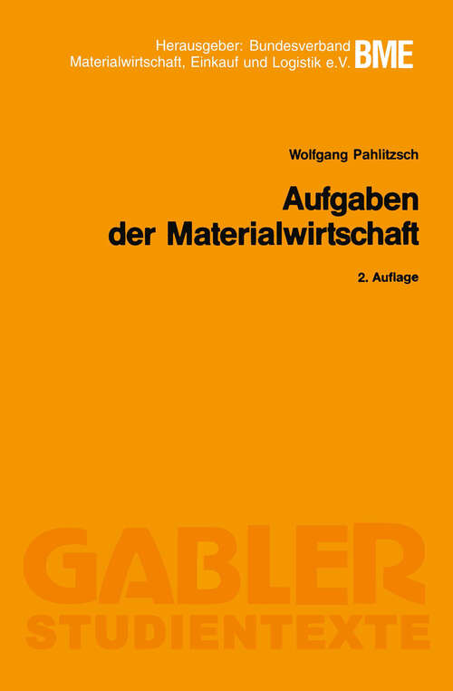 Book cover of Aufgaben der Materialwirtschaft (2. Aufl. 1997) (Gabler-Studientexte)