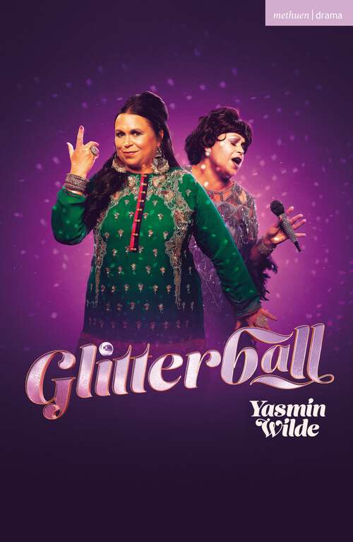 Book cover of Glitterball (Modern Plays)