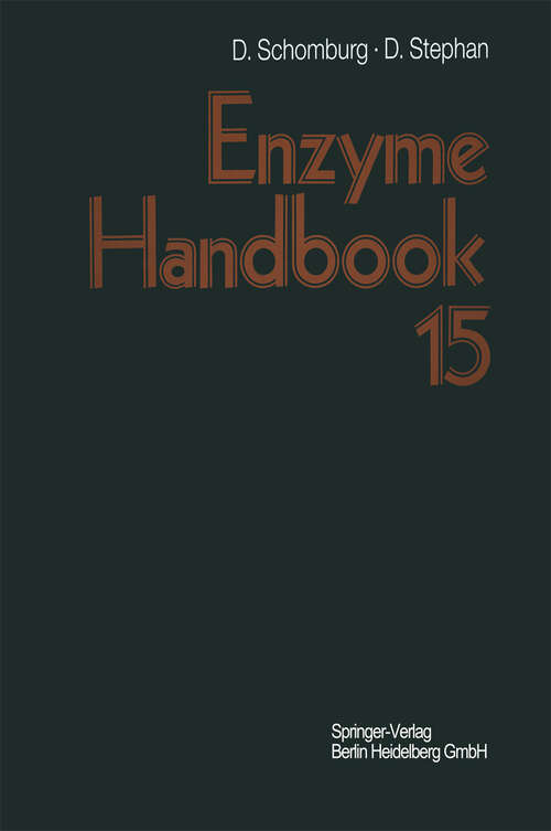 Book cover of Enzyme Handbook: Volume 15: First Supplement Part 1 Class 3: Hydrolases (1998)