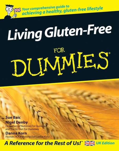 Book cover of Living Gluten-Free For Dummies (UK Edition)