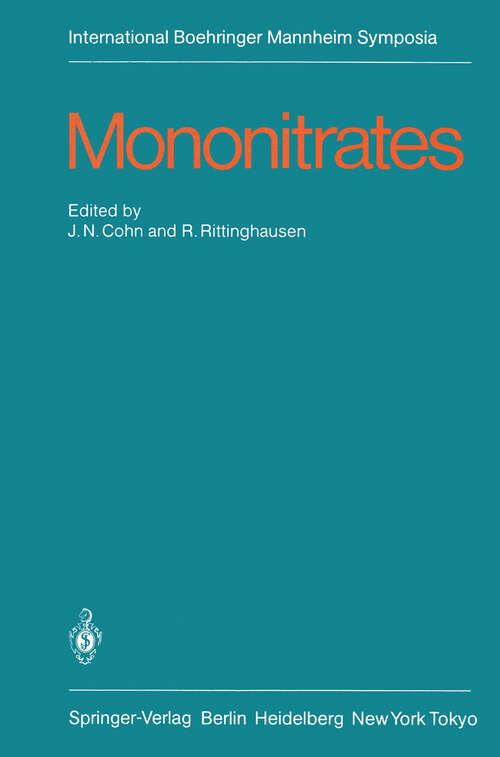 Book cover of Mononitrates: International Symposium on Mononitrates Montreux, Suisse, June 14-16, 1984 (1985) (International Boehringer Mannheim Symposia)