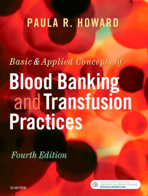 Book cover of Basic & Applied Concepts of Blood Banking and Transfusion Practices - E-Book (5)