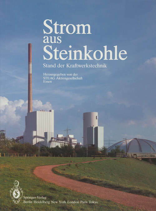 Book cover of Strom aus Steinkohle: Stand der Kraftwerkstechnik (1988)