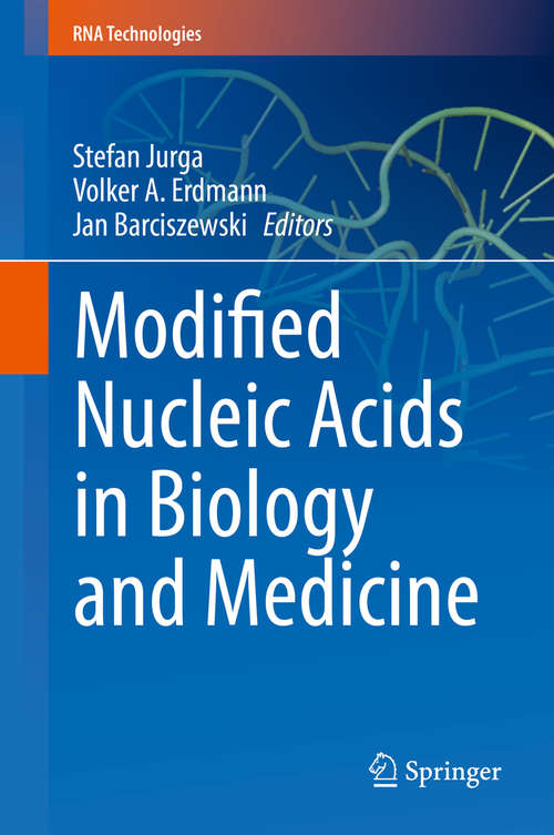 Book cover of Modified Nucleic Acids in Biology and Medicine (1st ed. 2016) (RNA Technologies)