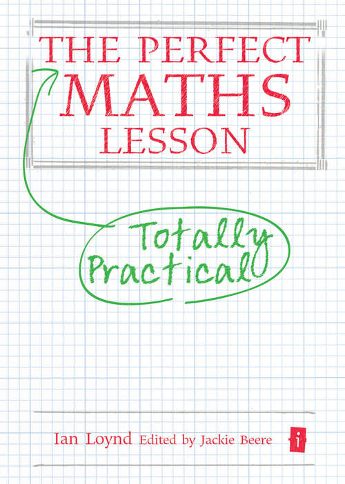 Book cover of The Perfect Maths Lesson (Perfect Ser.)