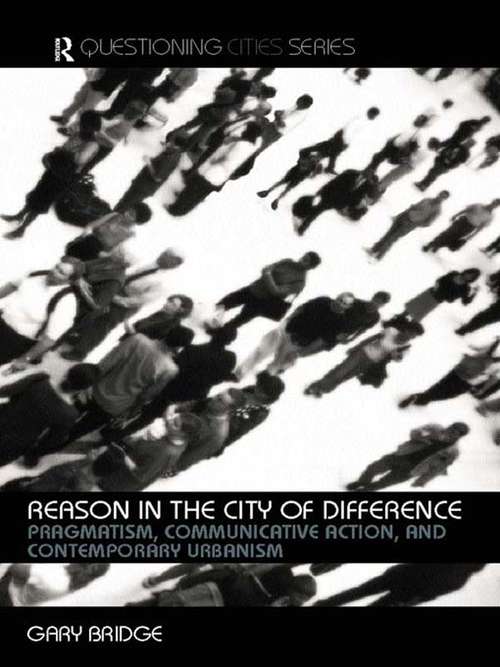 Book cover of Reason in the City of Difference (Questioning Cities)