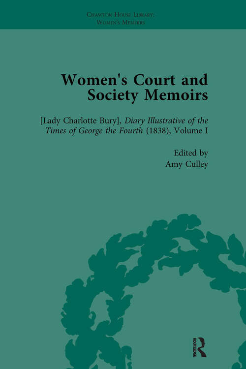 Book cover of Women's Court and Society Memoirs, Part I Vol 1