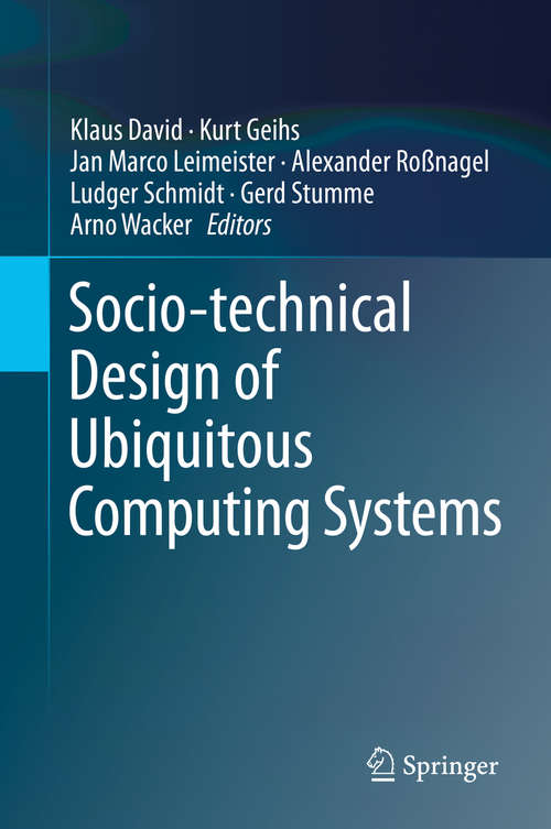 Book cover of Socio-technical Design of Ubiquitous Computing Systems (2014)