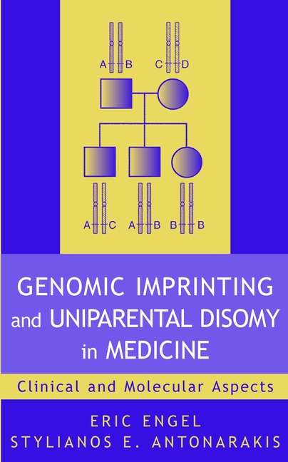 Book cover of Genomic Imprinting and Uniparental Disomy in Medicine: Clinical and Molecular Aspects