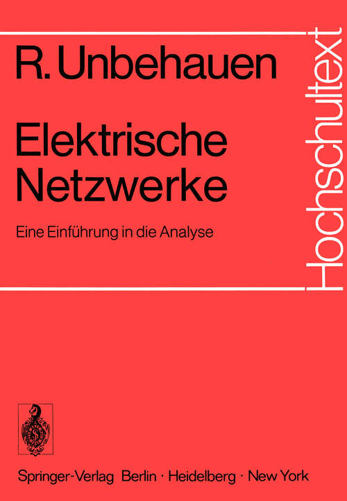 Book cover of Elektrische Netzwerke: Eine Einführung in die Analyse (1972) (Hochschultext)