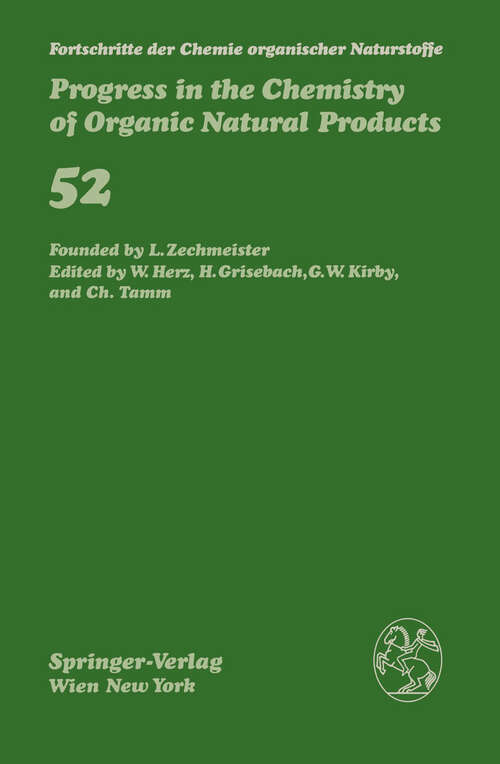 Book cover of Fortschritte der Chemie organischer Naturstoffe / Progress in the Chemistry of Organic Natural Products (1987) (Fortschritte der Chemie organischer Naturstoffe   Progress in the Chemistry of Organic Natural Products #52)