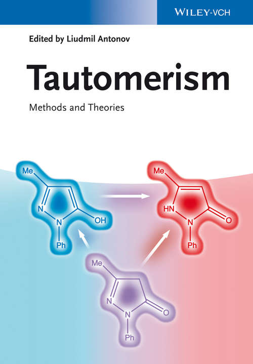 Book cover of Tautomerism: Methods and Theories