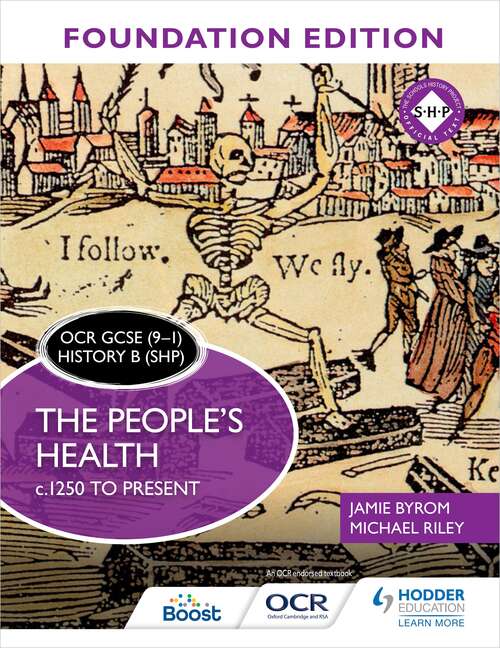 Book cover of OCR GCSE (9–1) History B (SHP) Foundation Edition: The People's Health c.1250 to present