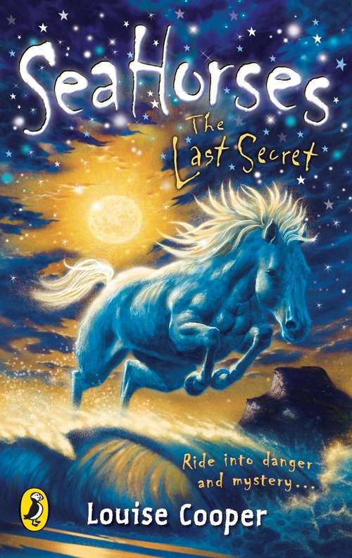 Book cover of Sea Horses: The Last Secret (Sea Horses Ser.)