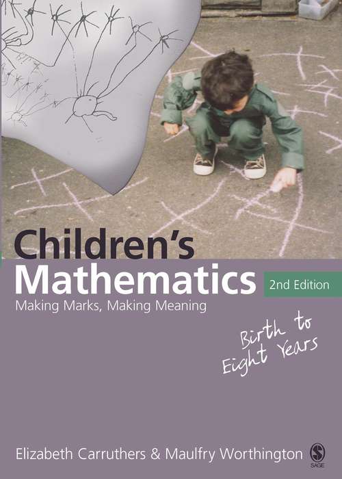 Book cover of Children's Mathematics: Making Marks, Making Meaning