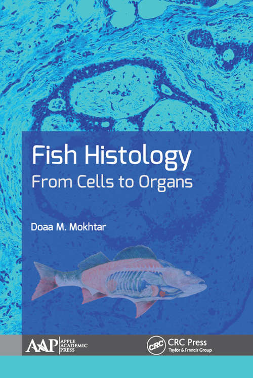 Book cover of Fish Histology: From Cells to Organs (2)