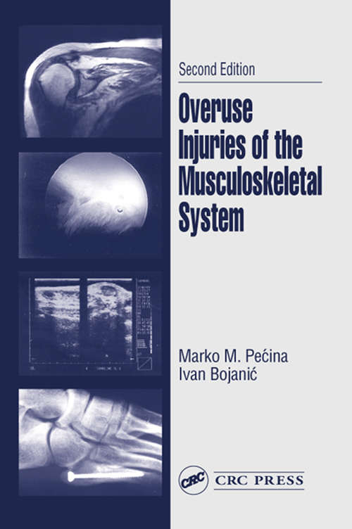 Book cover of Overuse Injuries of the Musculoskeletal System (2)