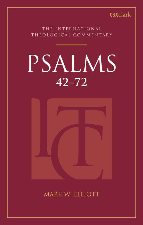 Book cover of Psalms 42-72 (T&T Clark International Theological Commentary)