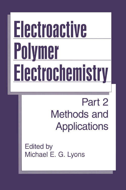 Book cover of Electroactive Polymer Electrochemistry: Part 2: Methods and Applications (1996)