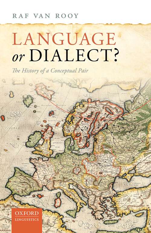 Book cover of Language or Dialect?: The History of a Conceptual Pair