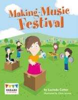 Book cover of Making-music Festival (Engage Literacy Gold Ser.)
